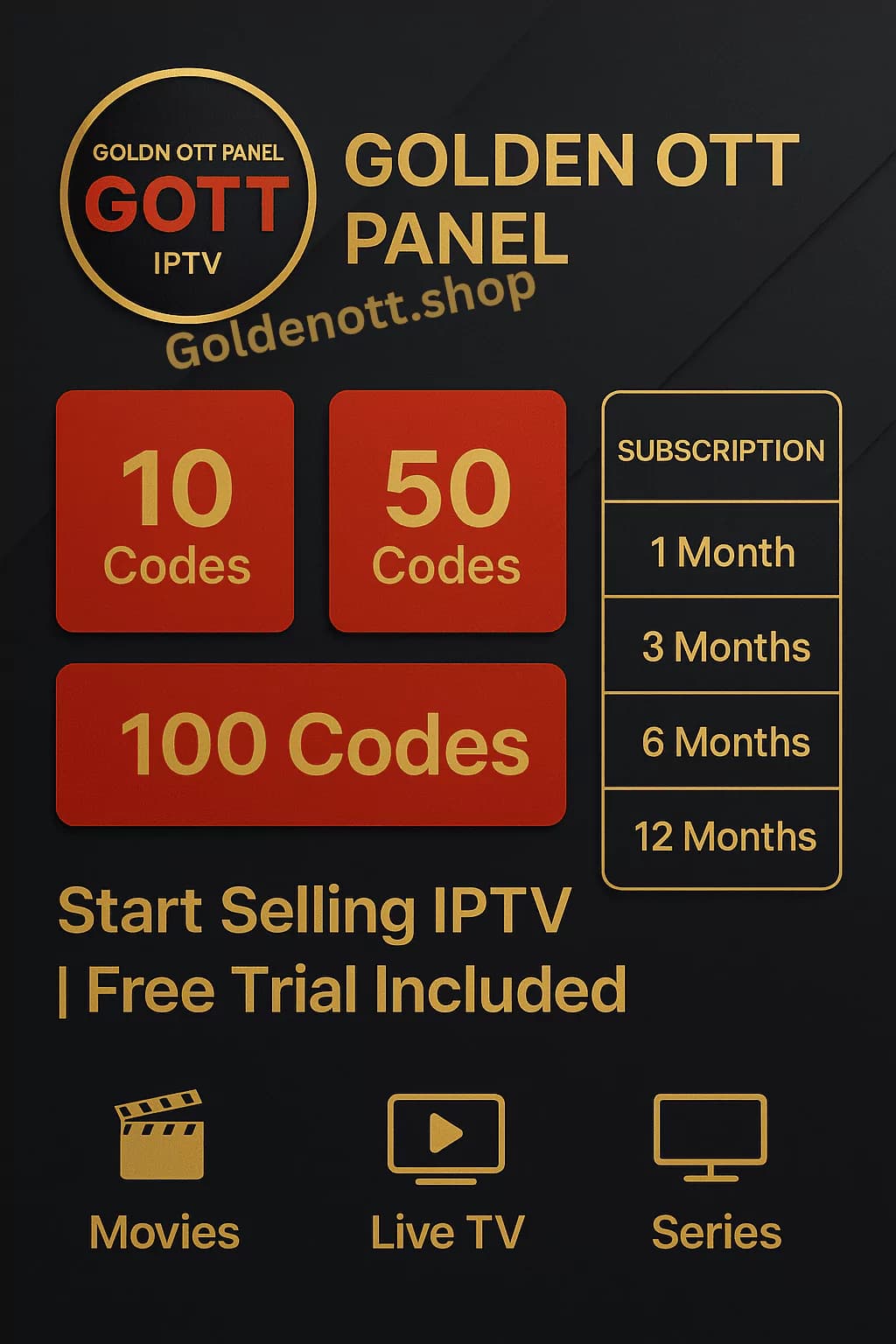 GOLDEN OTT / MAGNUM IPTV Reseller Panel with 10, 50, 100 Codes and flexible subscription plans
